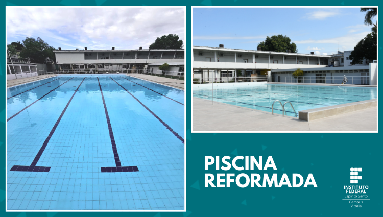 Campus Vitória reinaugura piscina totalmente revitalizada